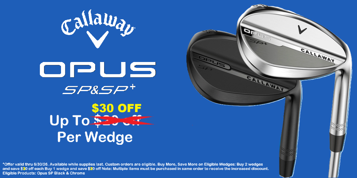 Discount Increased on Left Hand Opus SP/SP+ Wedges