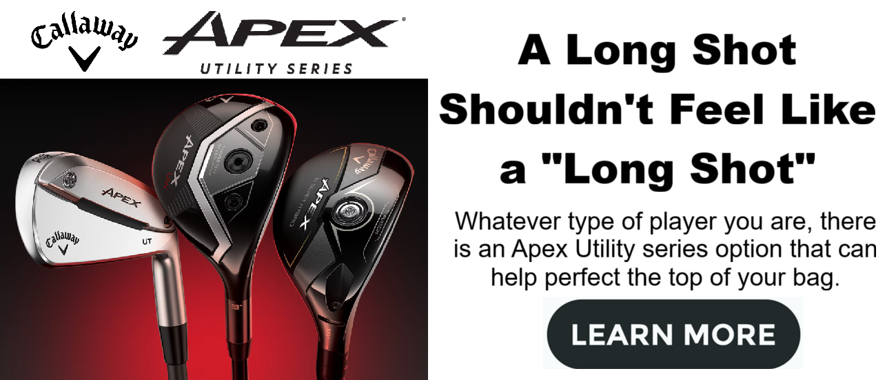 Callaway Apex Utility Series golf clubs with promotional text on a red and black background